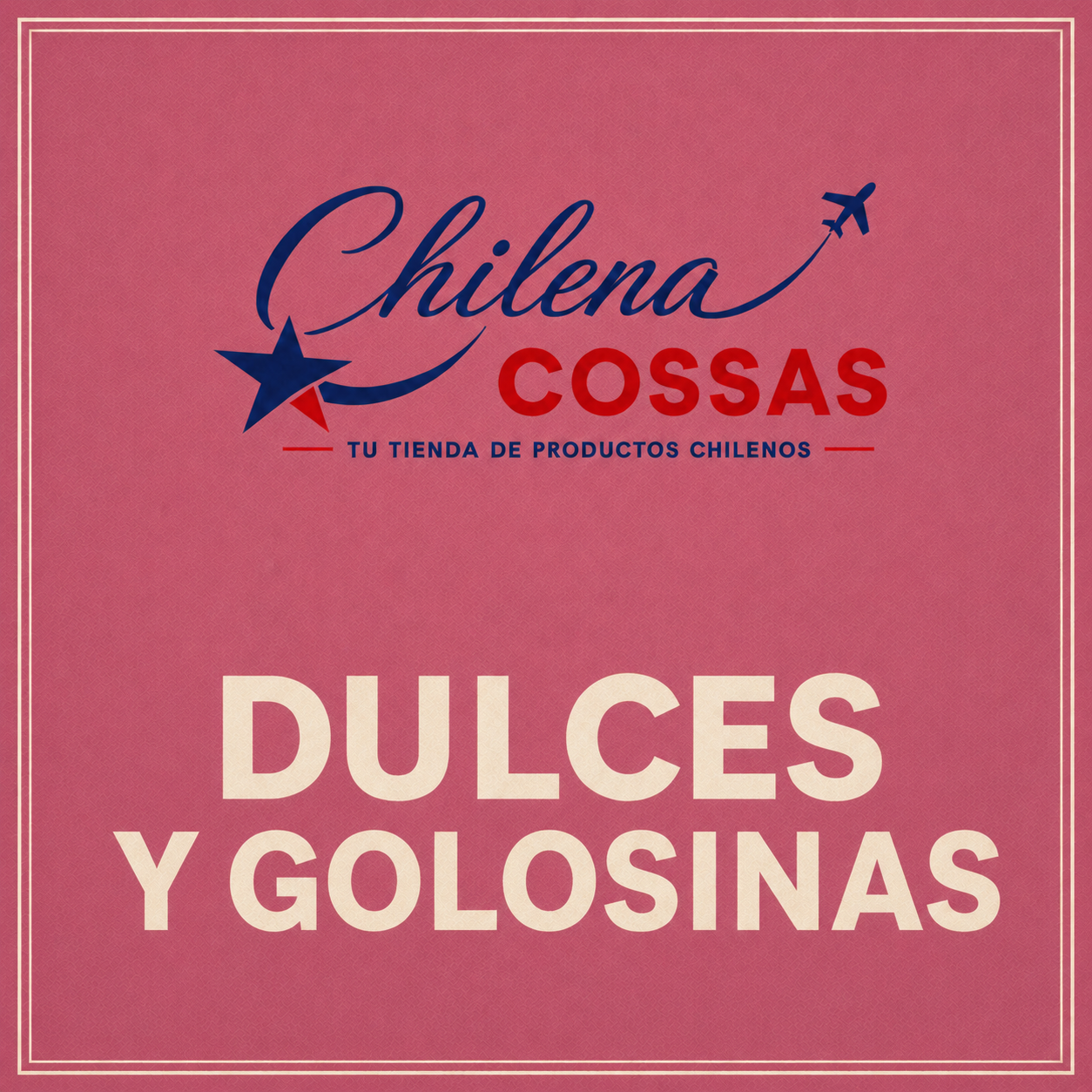 Dulces y Golosinas